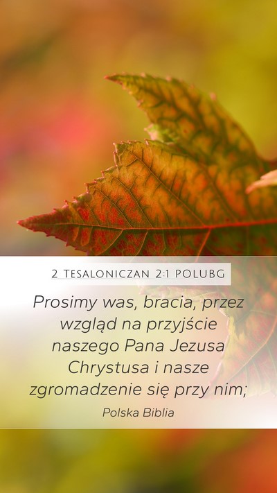 2 Tesaloniczan 2:1 POLUBG Bible Verse Image