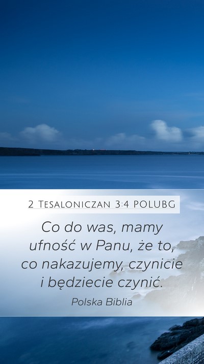 2 Tesaloniczan 3:4 POLUBG Bible Verse Image