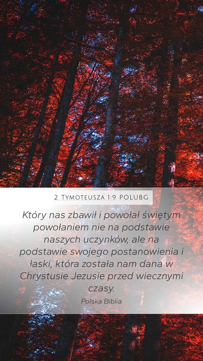 2 Tymoteusza 1:9 POLUBG Bible Verse Image