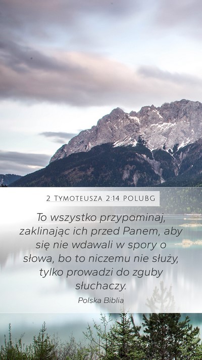 2 Tymoteusza 2:14 POLUBG Bible Verse Image