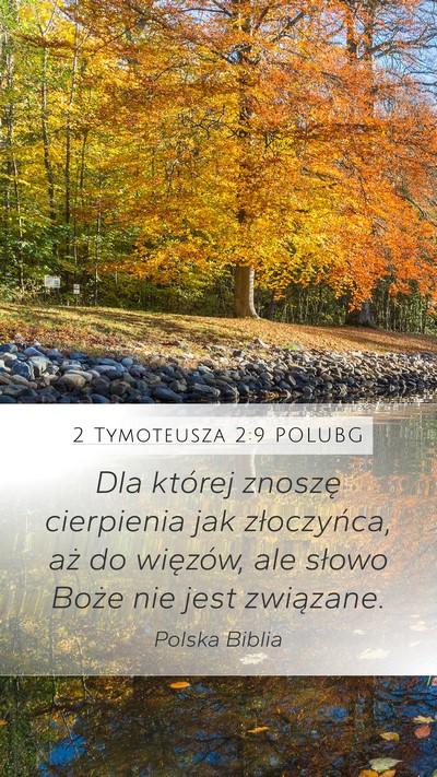 2 Tymoteusza 2:9 POLUBG Bible Verse Image