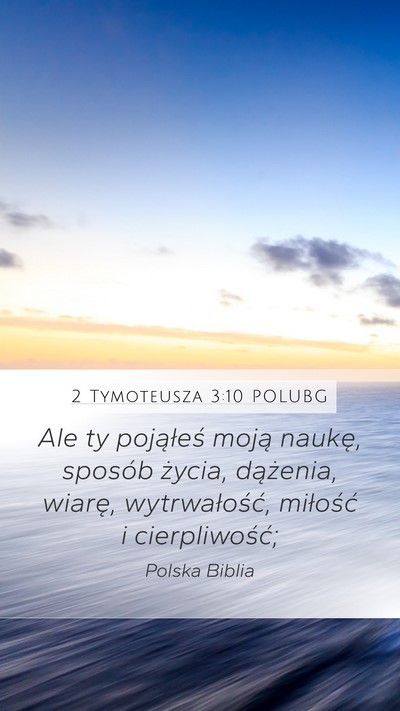 2 Tymoteusza 3:10 POLUBG Bible Verse Image