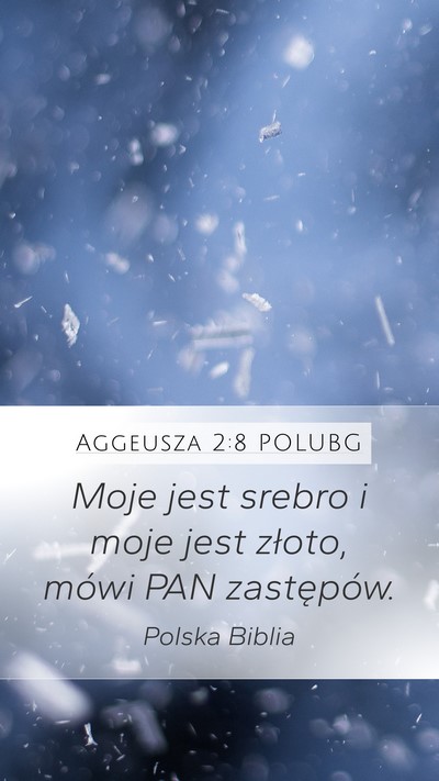 Aggeusza 2:8 POLUBG Bible Verse Image