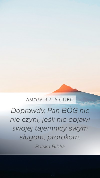 Amosa 3:7 POLUBG Bible Verse Image