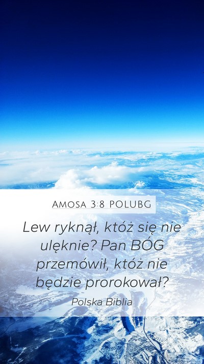 Amosa 3:8 POLUBG Bible Verse Image