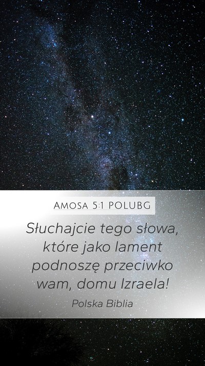 Amosa 5:1 POLUBG Bible Verse Image