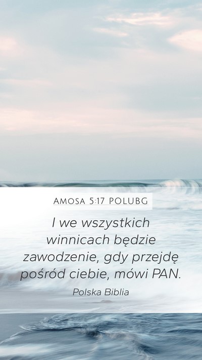 Amosa 5:17 POLUBG Bible Verse Image