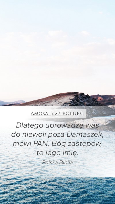 Amosa 5:27 POLUBG Bible Verse Image