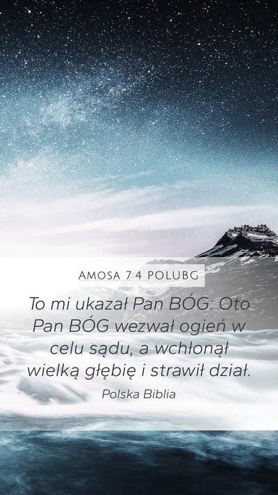 Amosa 7:4 POLUBG Bible Verse Image