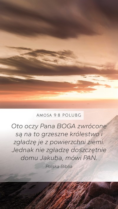 Amosa 9:8 POLUBG Bible Verse Image