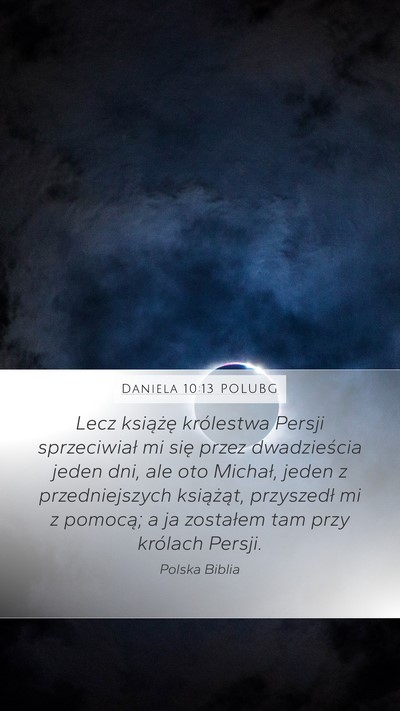 Daniela 10:13 POLUBG Bible Verse Image
