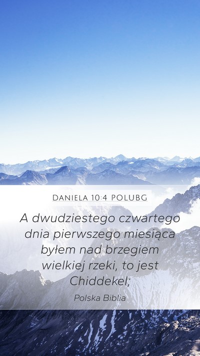 Daniela 10:4 POLUBG Bible Verse Image