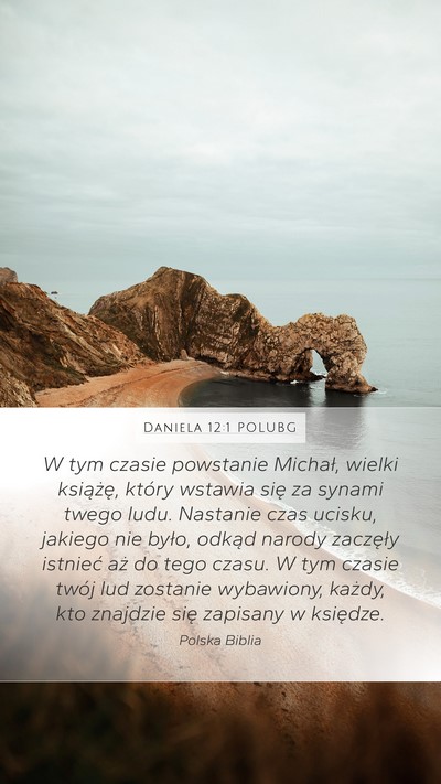Daniela 12:1 POLUBG Bible Verse Image