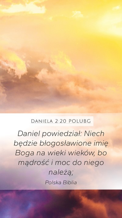 Daniela 2:20 POLUBG Bible Verse Image