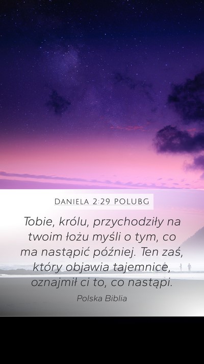 Daniela 2:29 POLUBG Bible Verse Image