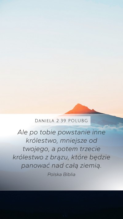 Daniela 2:39 POLUBG Bible Verse Image