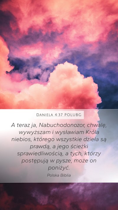 Daniela 4:37 POLUBG Bible Verse Image