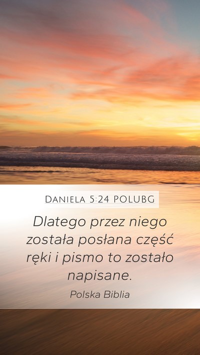 Daniela 5:24 POLUBG Bible Verse Image
