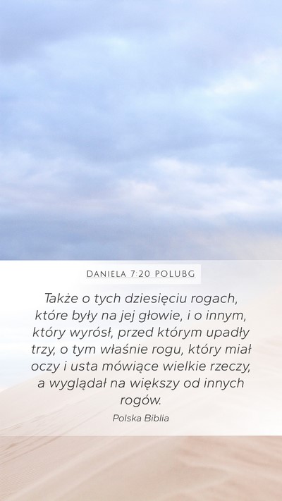 Daniela 7:20 POLUBG Bible Verse Image