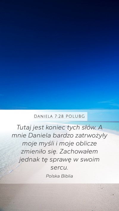 Daniela 7:28 POLUBG Bible Verse Image