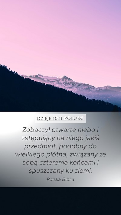 Dzieje 10:11 POLUBG Bible Verse Image