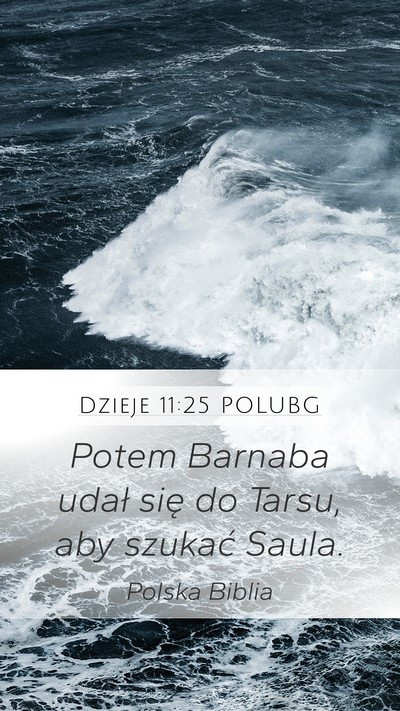 Dzieje 11:25 POLUBG Bible Verse Image