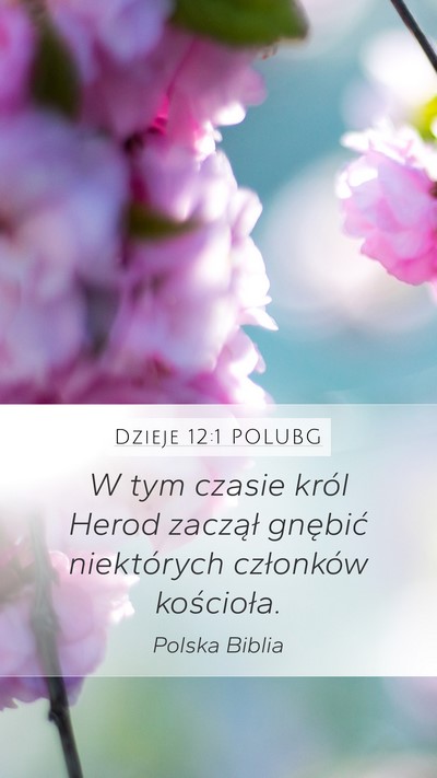 Dzieje 12:1 POLUBG Bible Verse Image