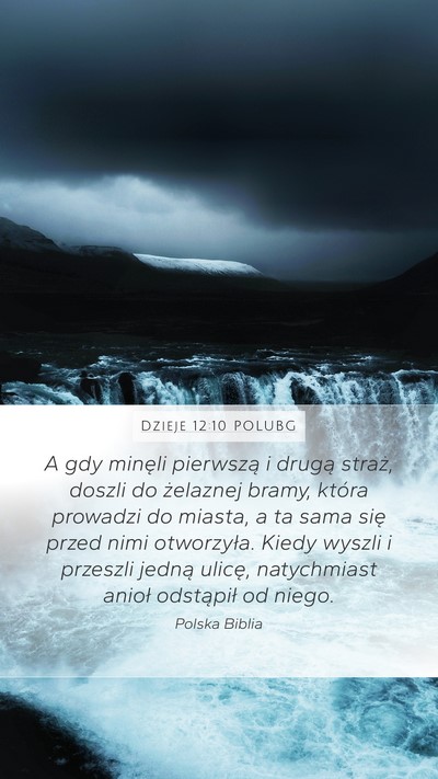 Dzieje 12:10 POLUBG Bible Verse Image