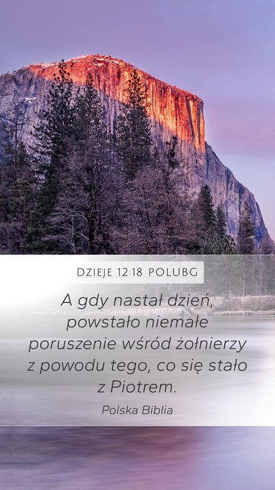 Dzieje 12:18 POLUBG Bible Verse Image