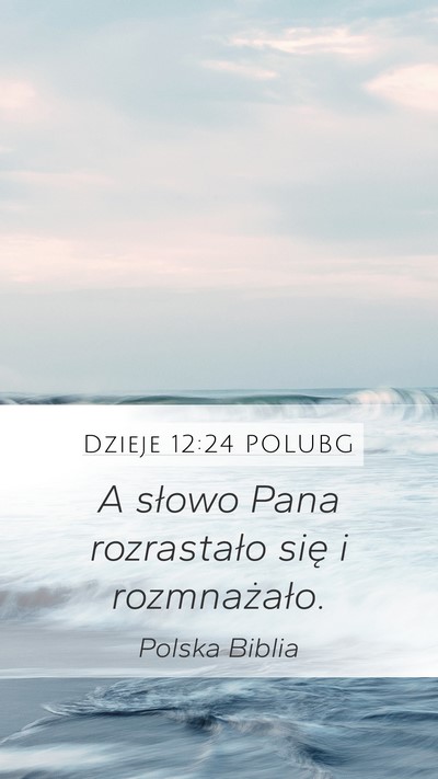 Dzieje 12:24 POLUBG Bible Verse Image