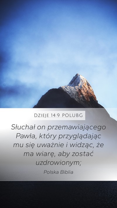 Dzieje 14:9 POLUBG Bible Verse Image