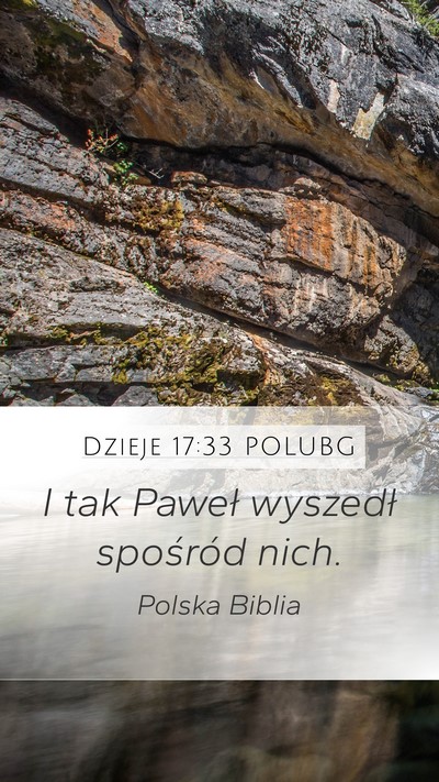 Dzieje 17:33 POLUBG Mobile Phone Wallpaper - I tak Paweł wyszedł spośród - Mobile Bible Verse Wallpaper