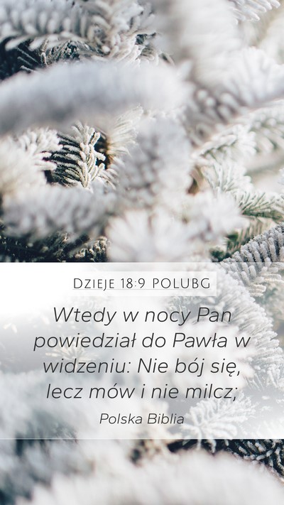 Dzieje 18:9 POLUBG Bible Verse Image