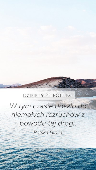 Dzieje 19:23 POLUBG Bible Verse Image