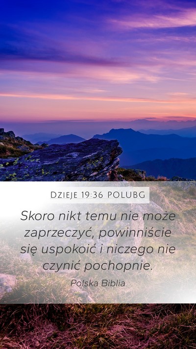 Dzieje 19:36 POLUBG Bible Verse Image