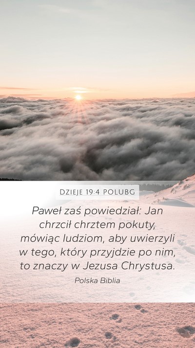 Dzieje 19:4 POLUBG Bible Verse Image