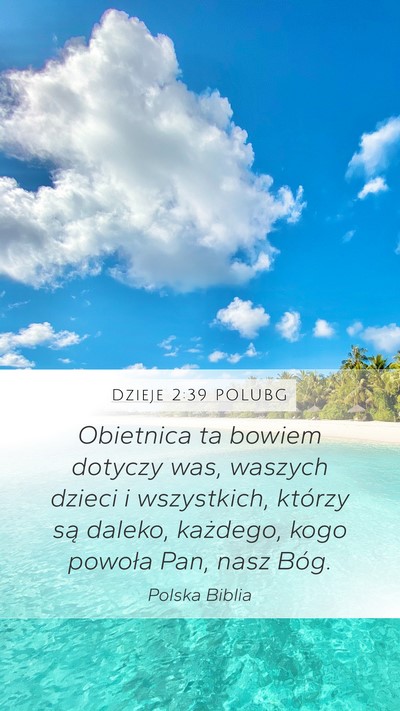 Dzieje 2:39 POLUBG Bible Verse Image