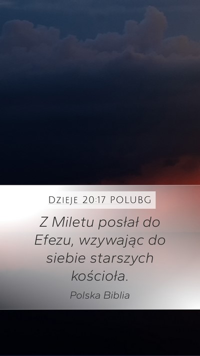 Dzieje 20:17 POLUBG Bible Verse Image