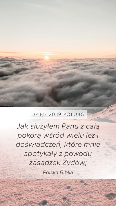 Dzieje 20:19 POLUBG Bible Verse Image