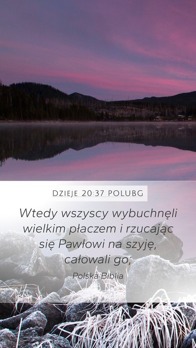 Dzieje 20:37 POLUBG Bible Verse Image