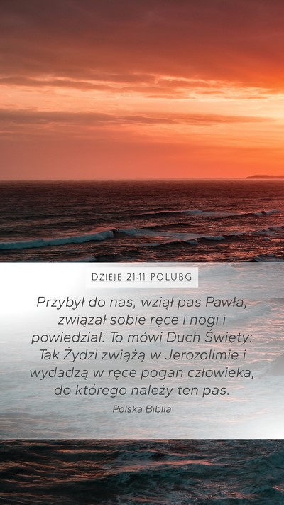Dzieje 21:11 POLUBG Bible Verse Image