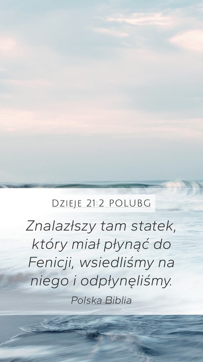 Dzieje 21:2 POLUBG Bible Verse Image