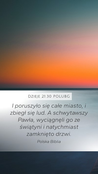 Dzieje 21:30 POLUBG Bible Verse Image