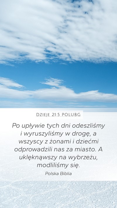 Dzieje 21:5 POLUBG Bible Verse Image