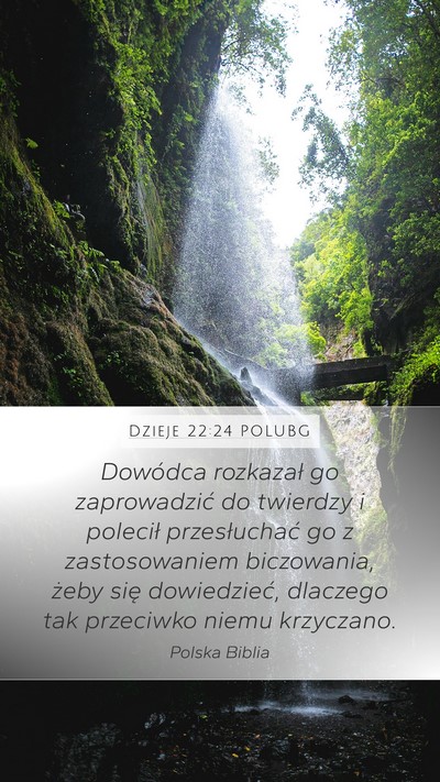 Dzieje 22:24 POLUBG Bible Verse Image