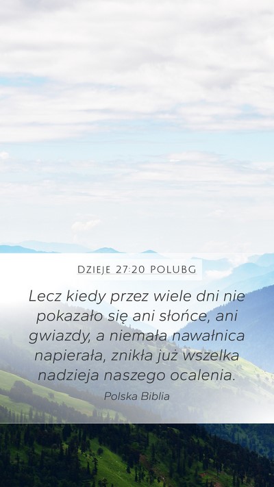 Dzieje 27:20 POLUBG Bible Verse Image