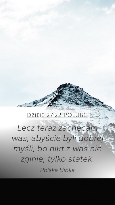 Dzieje 27:22 POLUBG Bible Verse Image