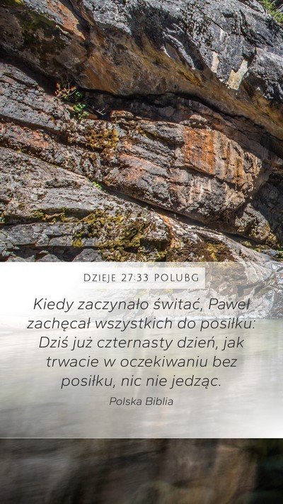 Dzieje 27:33 POLUBG Bible Verse Image