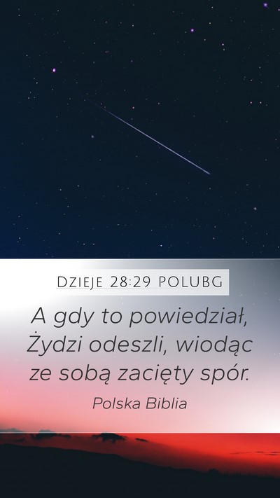 Dzieje 28:29 POLUBG Mobile Phone Wallpaper - A gdy to powiedział, Żydzi odeszli, wiodąc ze - Mobile Bible Verse Wallpaper