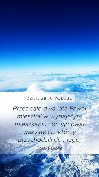 Dzieje 28:30 POLUBG Bible Verse Image